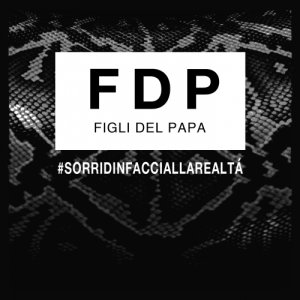 album #Sorridinfacciallarealtà - Figli del Papa