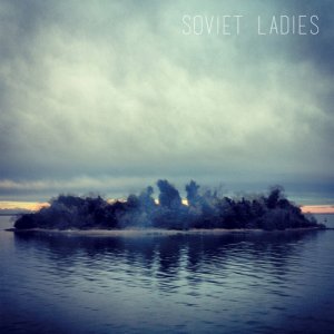 album Soviet Ladies - Soviet Ladies