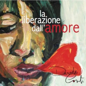 album La liberazione dall'amore - Davide Conti
