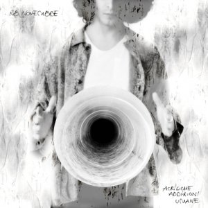 album Acriliche Addizioni Umane - RB.Novembre