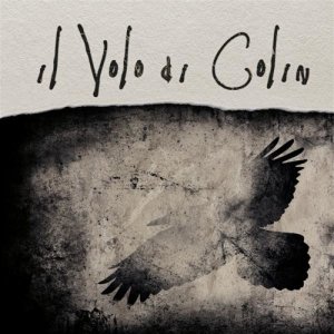 album il Volo di Colin - il Volo di Colin
