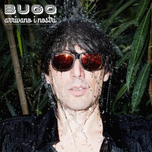 album Arrivano i nostri - Bugo
