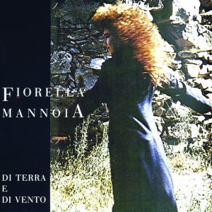 album Di Terra E Di Vento - Fiorella Mannoia