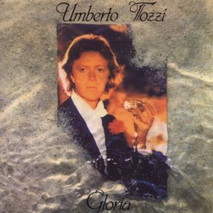 album Gloria - Umberto Tozzi