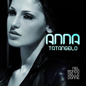 album Nel Mondo delle Donne - Anna Tatangelo
