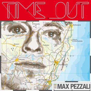 album Time Out - Max Pezzali