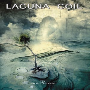 album In A Reverie - Lacuna Coil