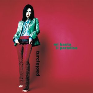 album Mi Basta Il Paradiso - Paola Turci