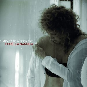 album Ho Imparato A Sognare - Fiorella Mannoia