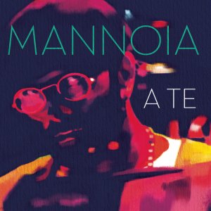 album A te - Fiorella Mannoia