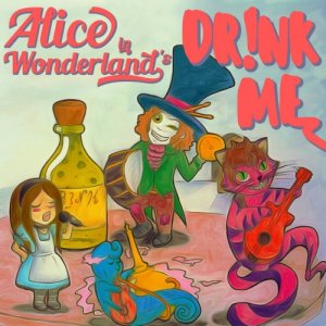 album Dr!nk Me - Alice in Wonderland