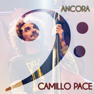 album Ancora - Camillo Pace