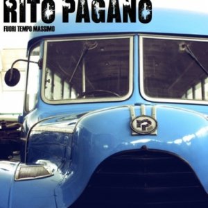 album Fuori tempo massimo - Rito Pagano