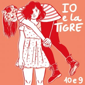 album 10 e 9 - IO e la TIGRE