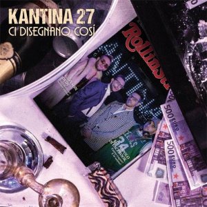 album Ci disegnano così - Kantina 27