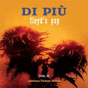 album DI PIU' - Vol. II - Floyd's Pop - Di Più