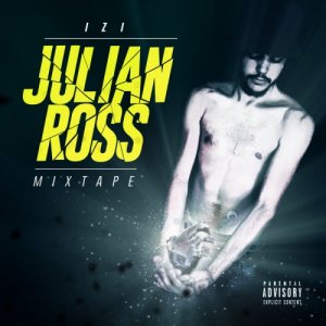 album Julian Ross Mixtape - Izi