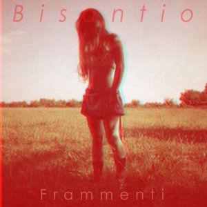 album Bisantio - Frammenti (di specchio)