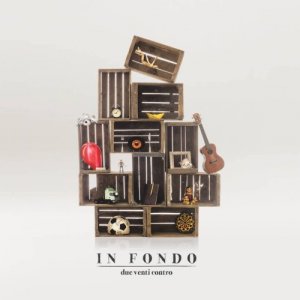 album In Fondo - Due Venti Contro