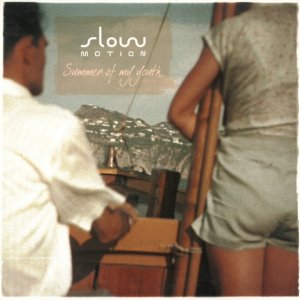 album Summer of my youth - Slow Motion