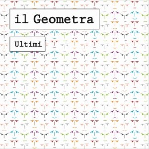 album Ultimi - Il Geometra