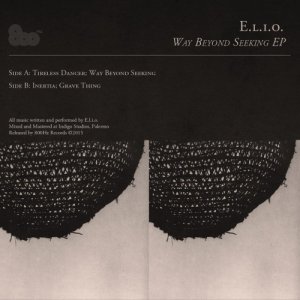 album Way Beyond Seeking EP - E.L.I.O.