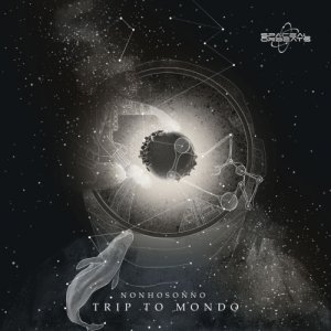 album Trip To Mondo EP - NONHOSONNO