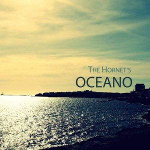 album OCEANO - The Hornet's