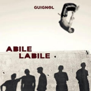 Guignol Abile Labile copertina