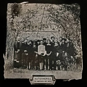 album LA CAPITALE DEL MALE - hate&merda