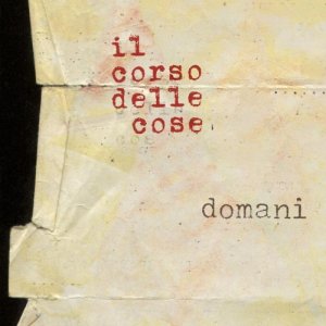 album Domani - Il corso delle cose