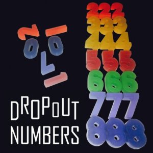 album Dropout Numbers (ep-2015) - Dropout Numbers