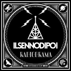 album Radiodrama EP - ilsennodipoi