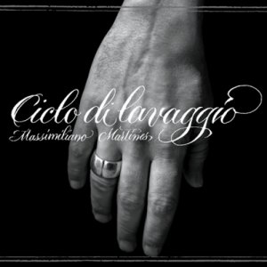 album Ciclo di lavaggio - Massimiliano Martines