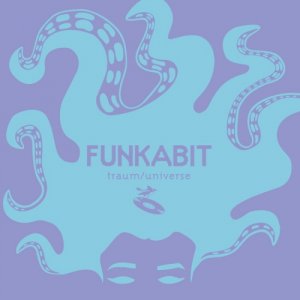 Funkabit Traum / Universe copertina