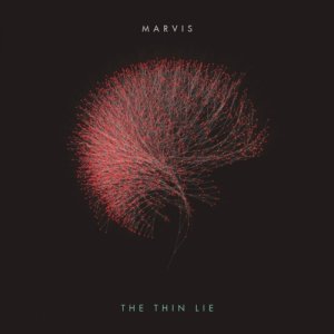 Marvis The Thin Lie copertina