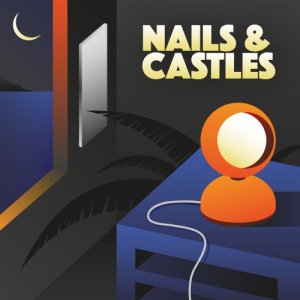 nailsandcastles Nails&Castles copertina