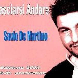 album Lasciarsi Andare - Savio De Martino