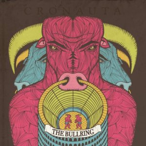 album The Bullring - Cronauta