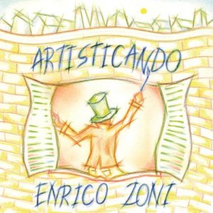 album Artisticando - Enrico Zoni