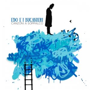 Edo e i Bucanieri CANZONI A SOPPALCO copertina