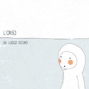 L'orso Un luogo sicuro copertina