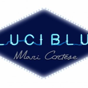 album Luci Blu - Mari Cortese