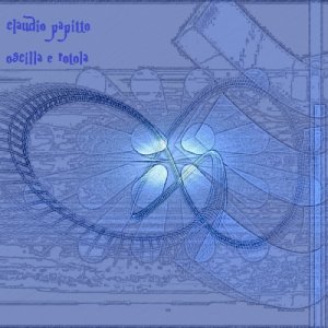 album Oscilla E Rotola Short Version - Claudio Papitto