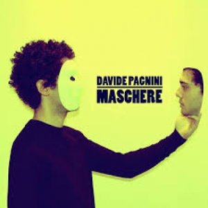 album Maschere - Davide Pagnini