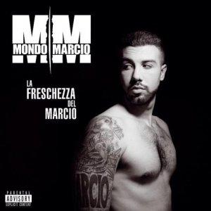 Mondo Marcio La freschezza del Marcio copertina