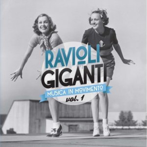 album Volume Uno - RAVIOLI GIGANTI