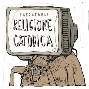 Bangarang! Religione Catodica copertina