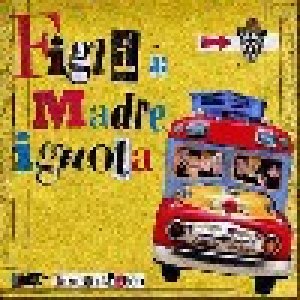 album Tamboo tamboo - Figli di Madre Ignota