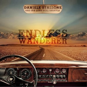 album Endless Wanderer - Daniele Stallone and his Loud Roll Shuffle